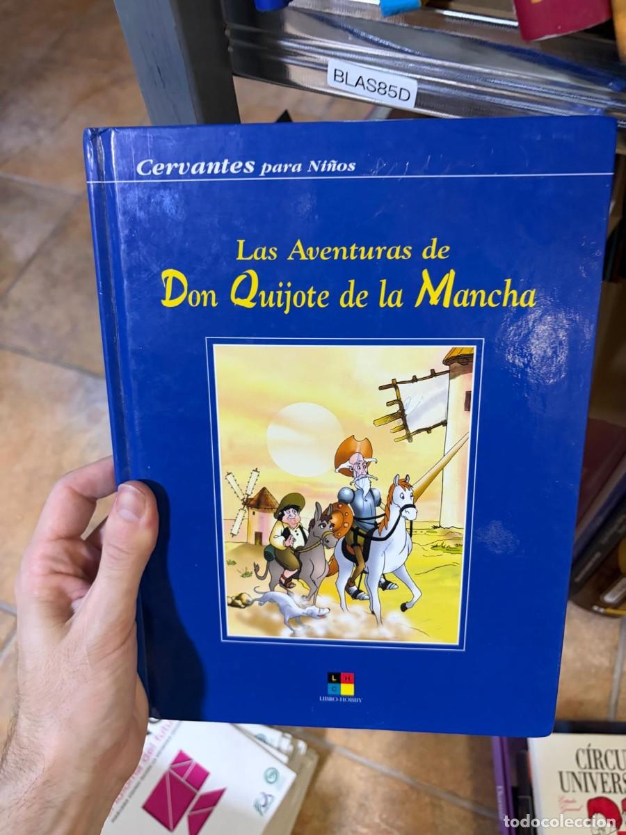 Libros de segunda mano: BLAS85D &mdash; Las Aventuras de Don Quijote de la Mancha &mdash; Miguel de Cervantes &mdash; Libro-Hobby