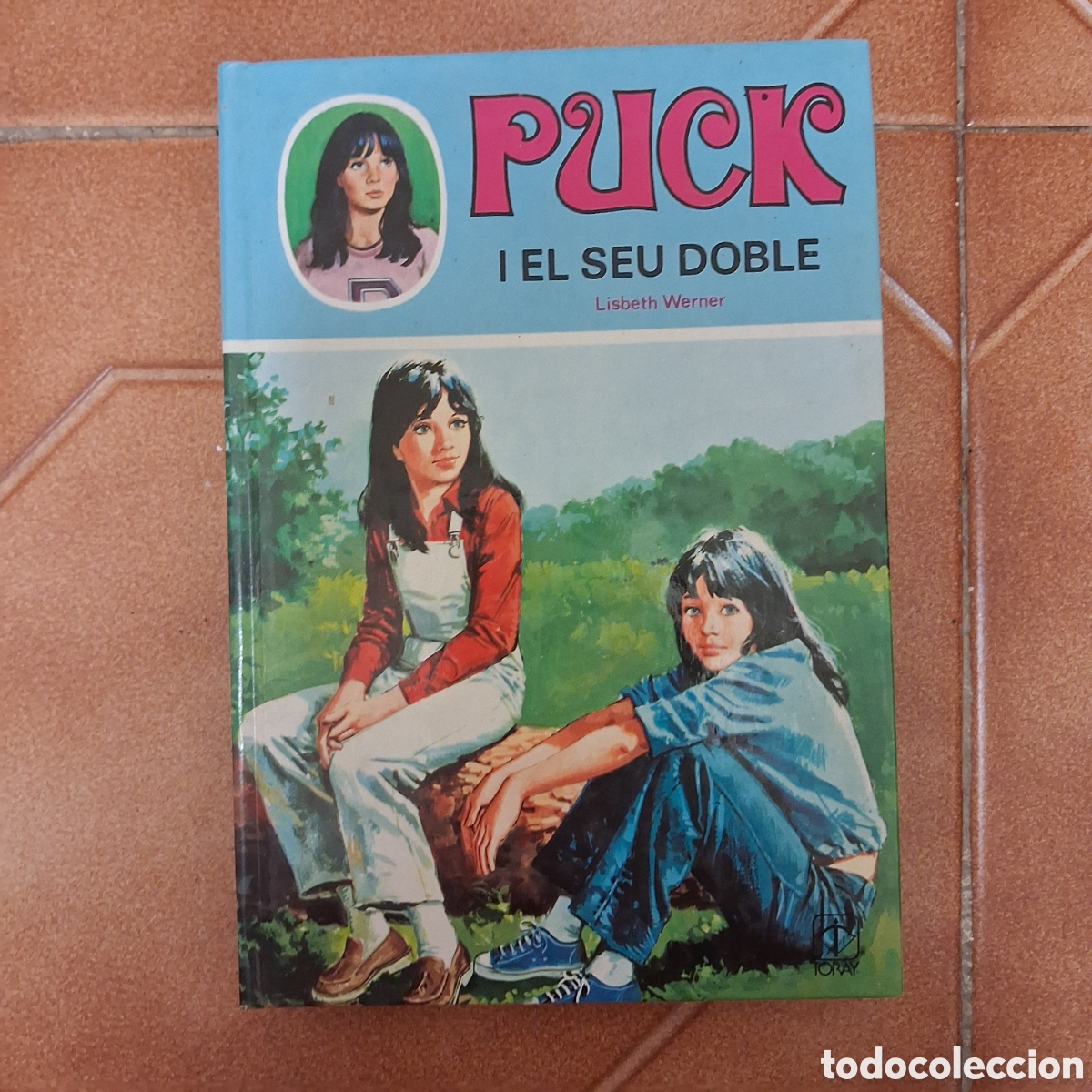 Libri di seconda mano: PUCK i el seu doble. LISBETH WERNER. N&uacute;mero 18 (1986 EDICIONES TORAY) - en catal&agrave;