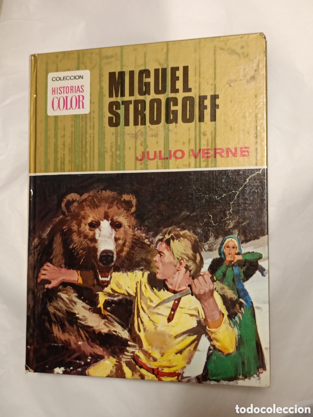 Libri di seconda mano: MIGUEL STROGOFF POR JULIO VERNE COLECCI&Oacute;N HISTORIAS COLOR