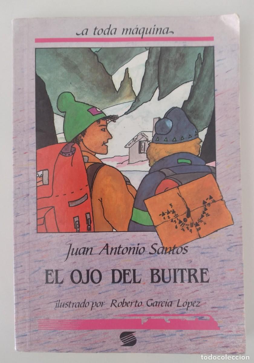 Libros de segunda mano: El Ojo del Buitre -Santos, Juan Antonio -Susaeta Ediciones