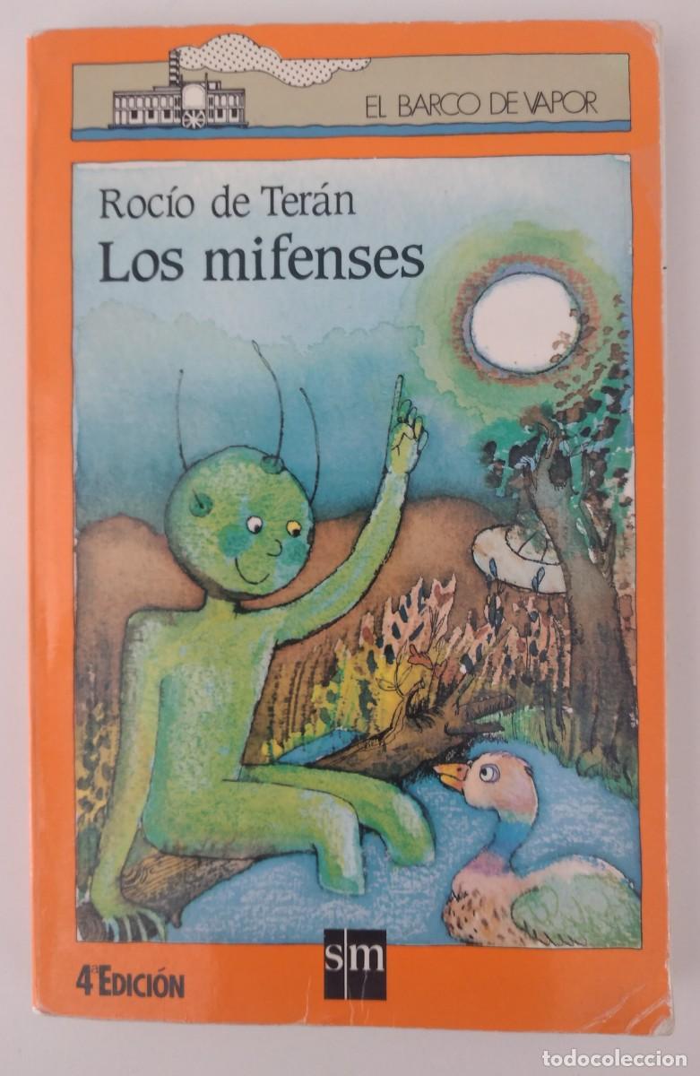 Libros de segunda mano: Los mifenses - Roc&iacute;o de Ter&aacute;n
