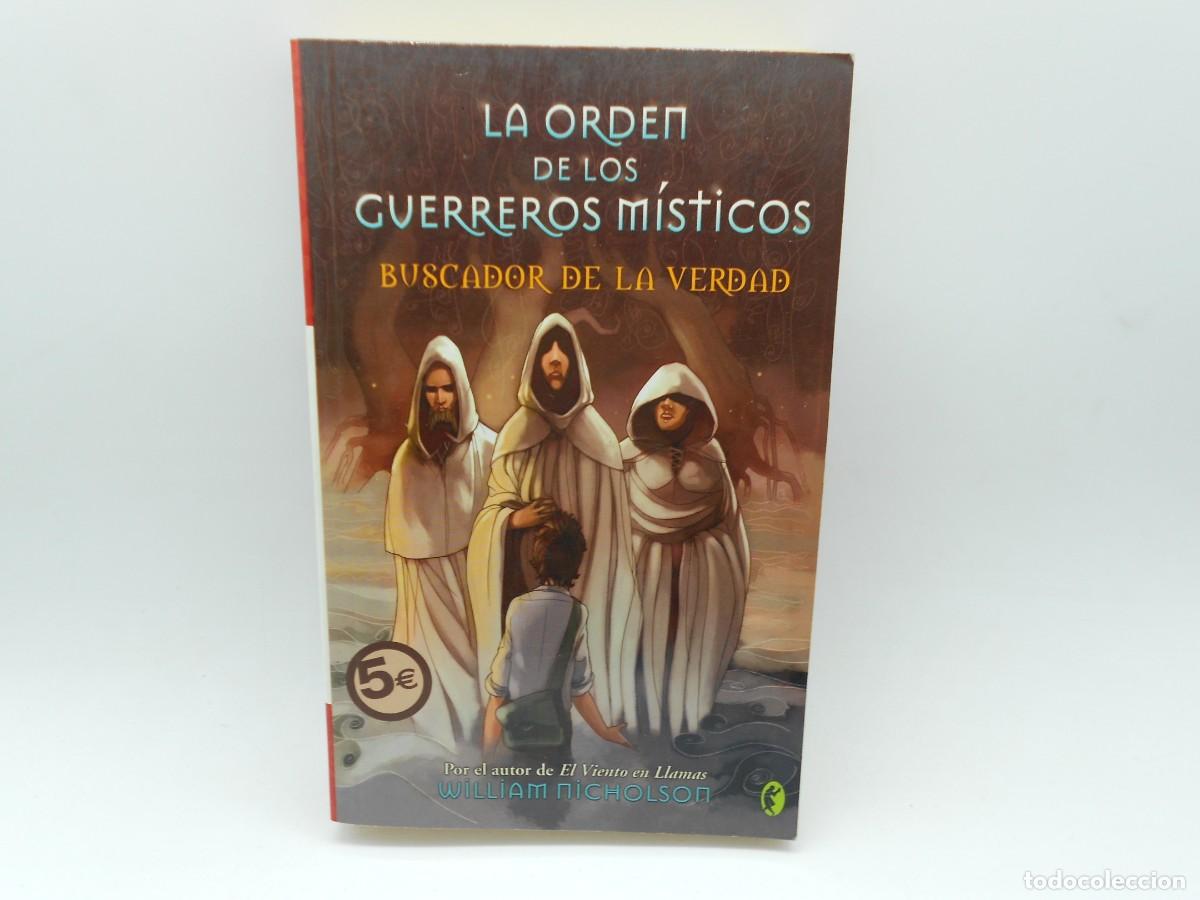 Libri di seconda mano: la orden de los guerreros misticos