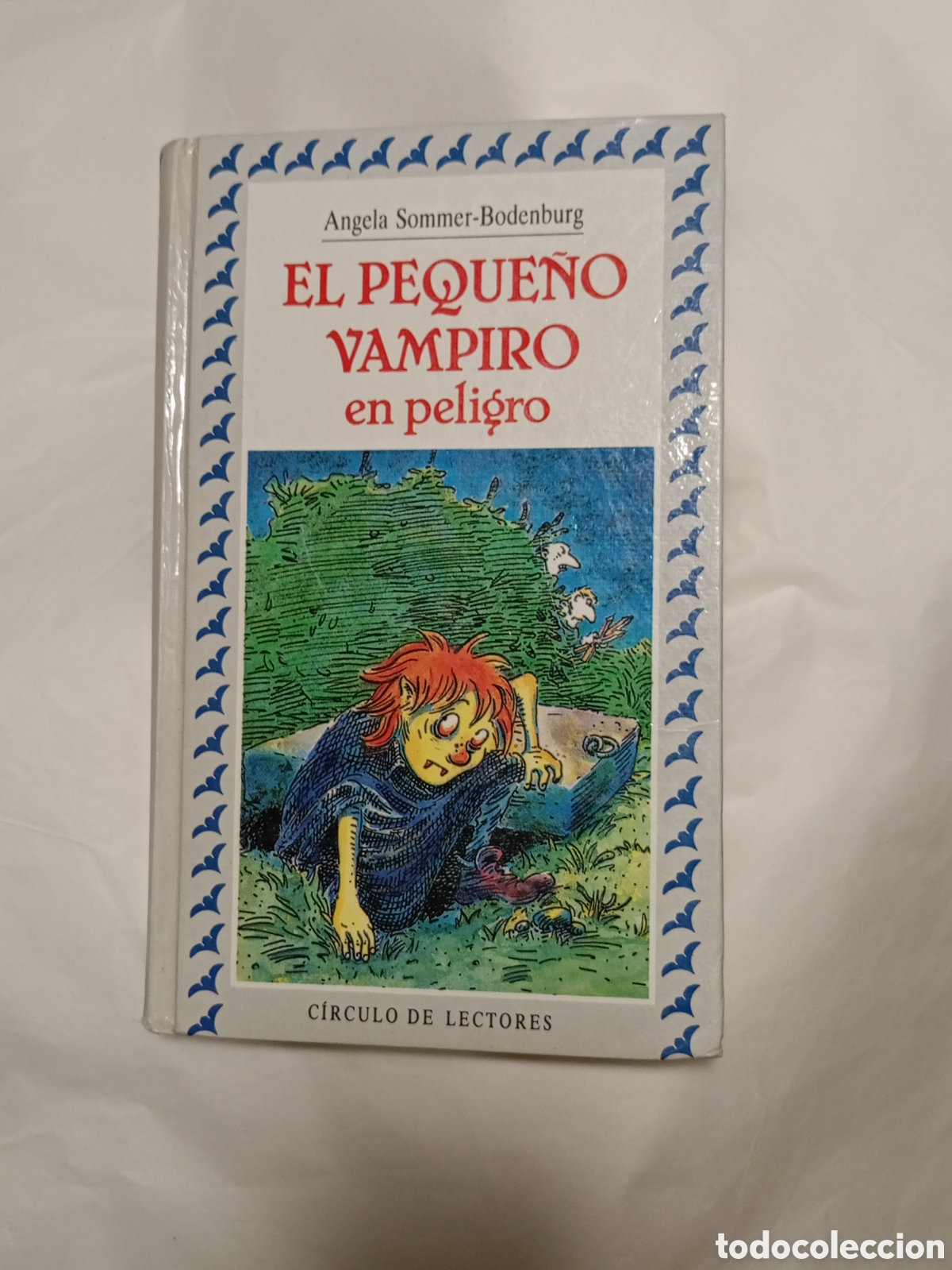 Second hand books: Angela Sommer Bodenburg El Peque&ntilde;o vampiro En Peligro