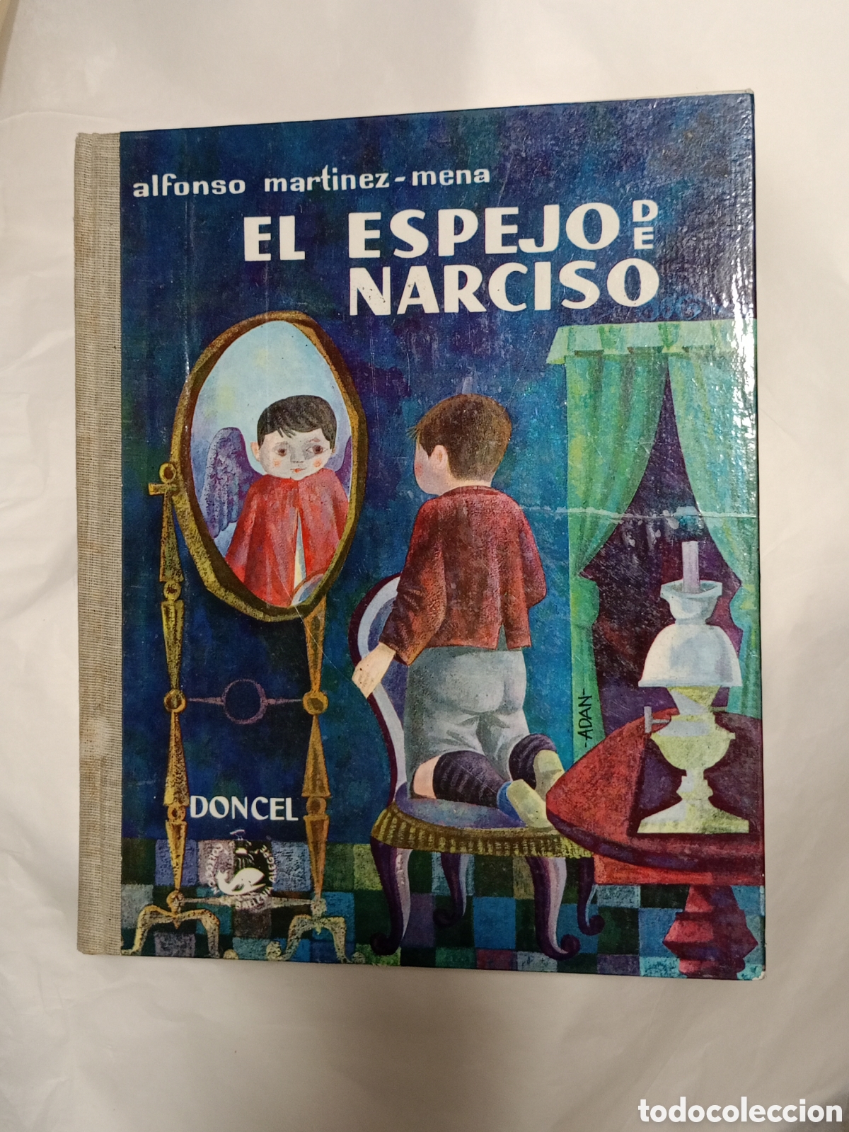 Libri di seconda mano: El espejo de Narciso por Alfonso Mart&iacute;nez Mena de Ed. Doncel en Madrid 1962 Primera edici&oacute;n