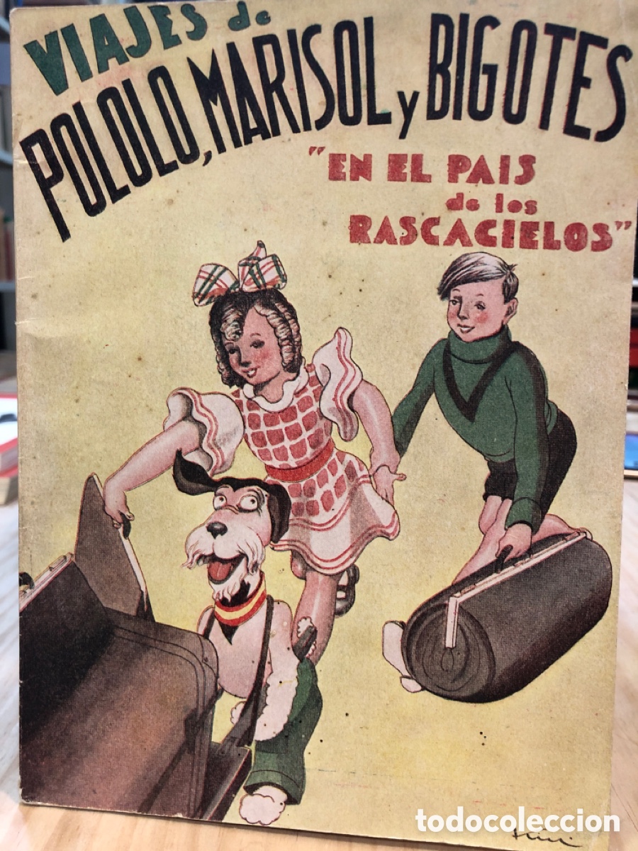 Libri di seconda mano: Tot&oacute; y Gag&aacute;. Viajes de Pololo, Marisol y Bigotes en el pa&iacute;s de los rascacielos