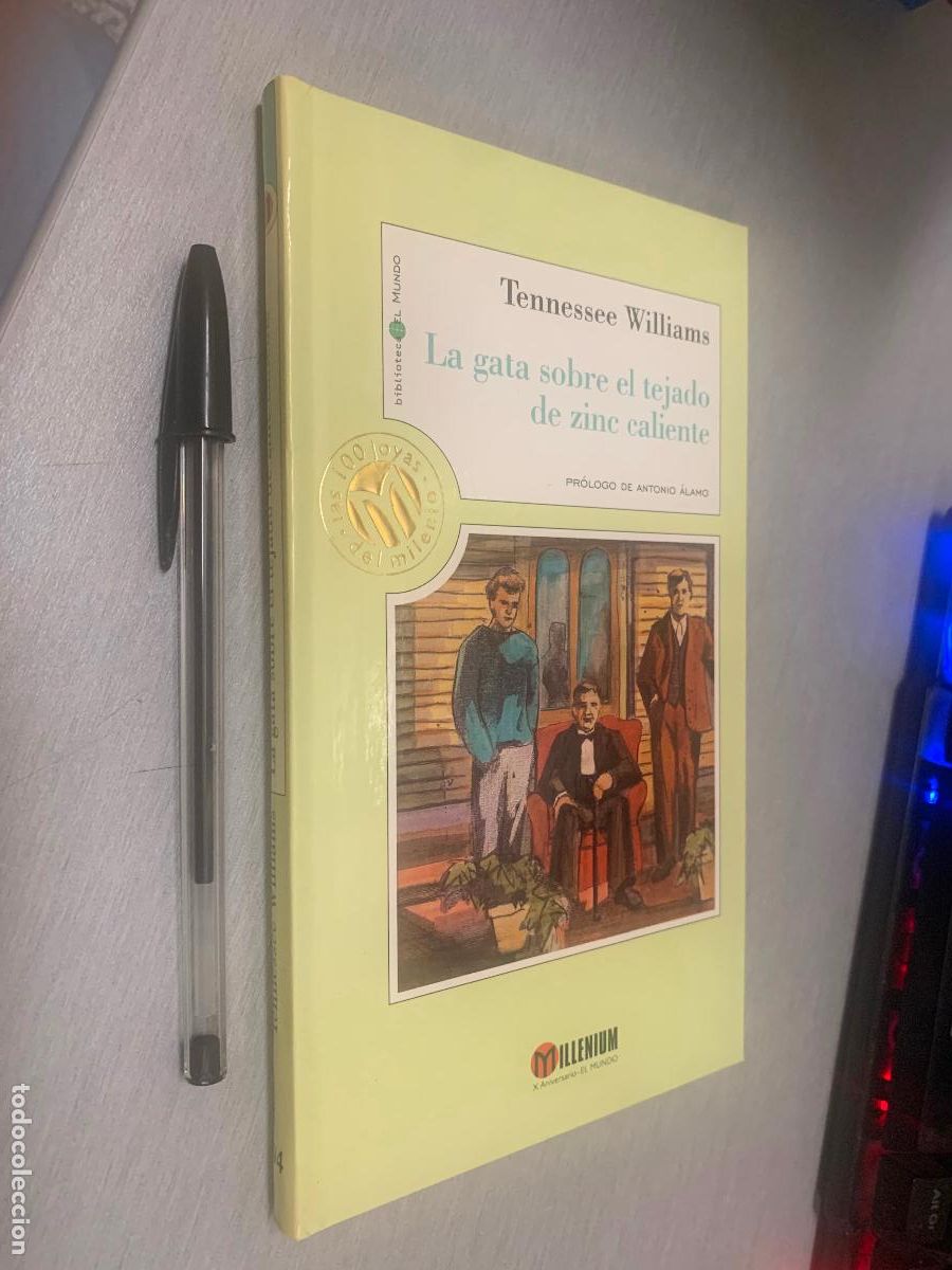 Libros de segunda mano: LA GATA SOBRE EL TEJADO DE ZINC CALIENTE / TENNESSEE WILLIAMS / MILLENIIUM - EL MUNDO 1999