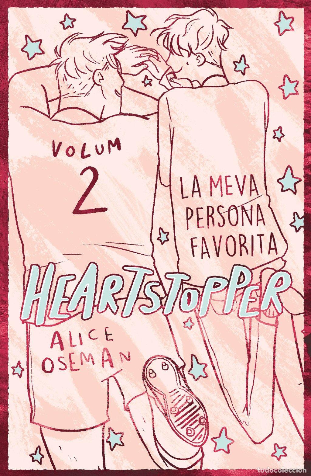 Libros de segunda mano: Heartstopper: La Meva Persona Favorita. Edici&oacute; Especial Vol. 2 - Alice Oseman - Fanbooks - Ficci&oacute;
