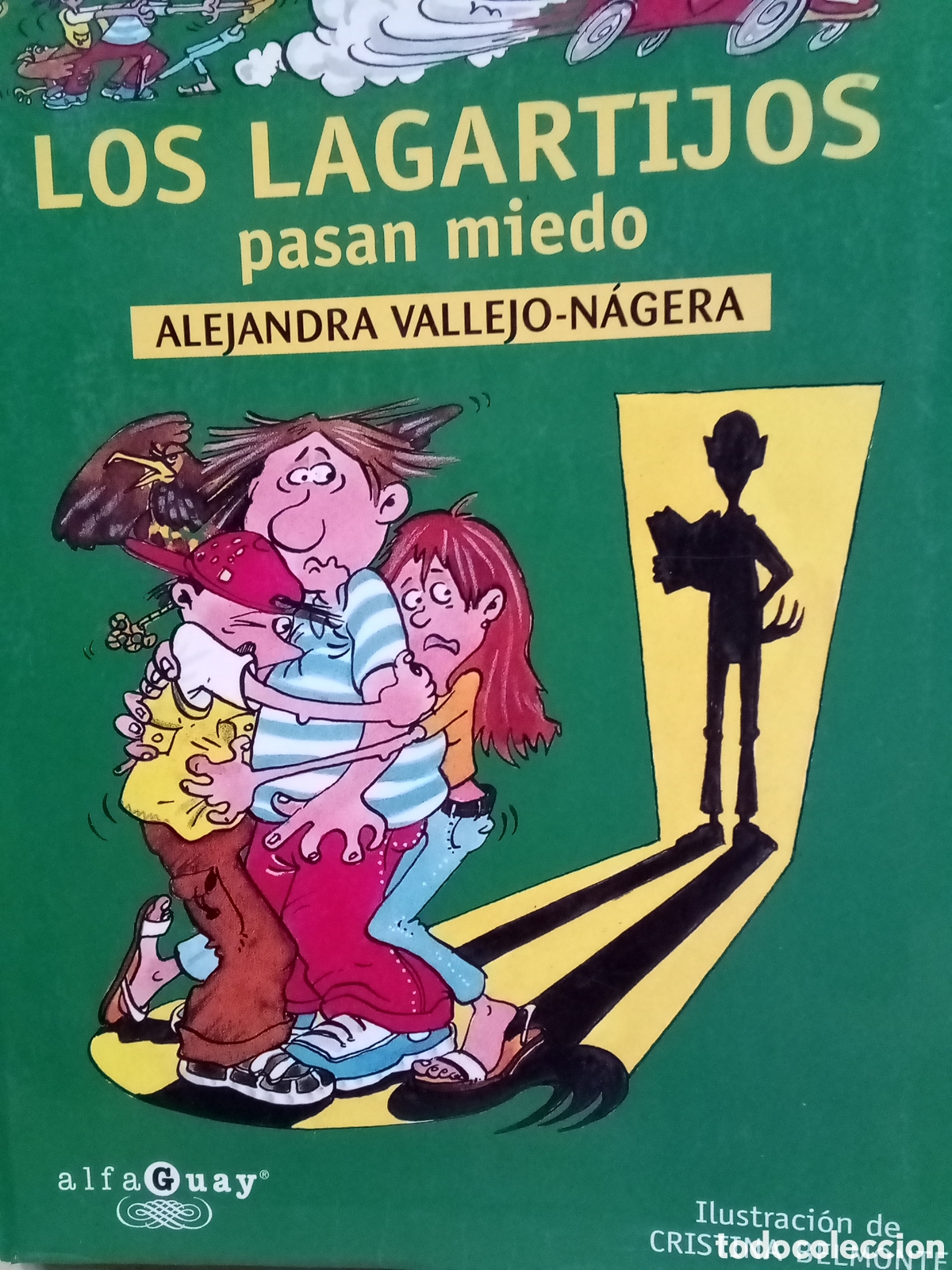 Libros de segunda mano: Alejandra Vallejo-N&aacute;gera. Los lagartijos pasan miedo