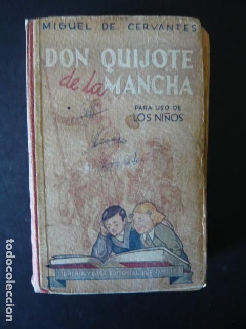 Libros de segunda mano: DON QUIJOTE DE LA MANCHA EDICION PARA NI&Ntilde;OS ED. LIBRERIA Y CASA EDITORIAL HERNANDO 1950 MADRID