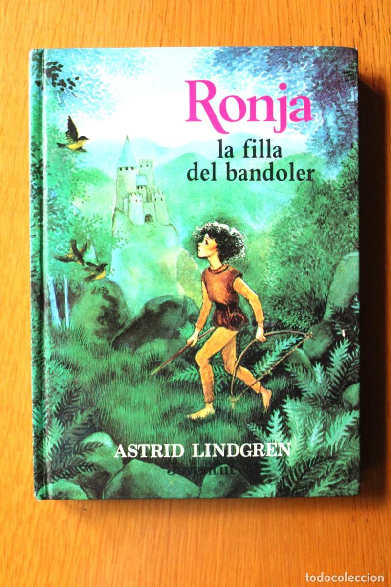 Libros de segunda mano: Astrid Lindgren - Ronja, la filla del bandoler - Joventut