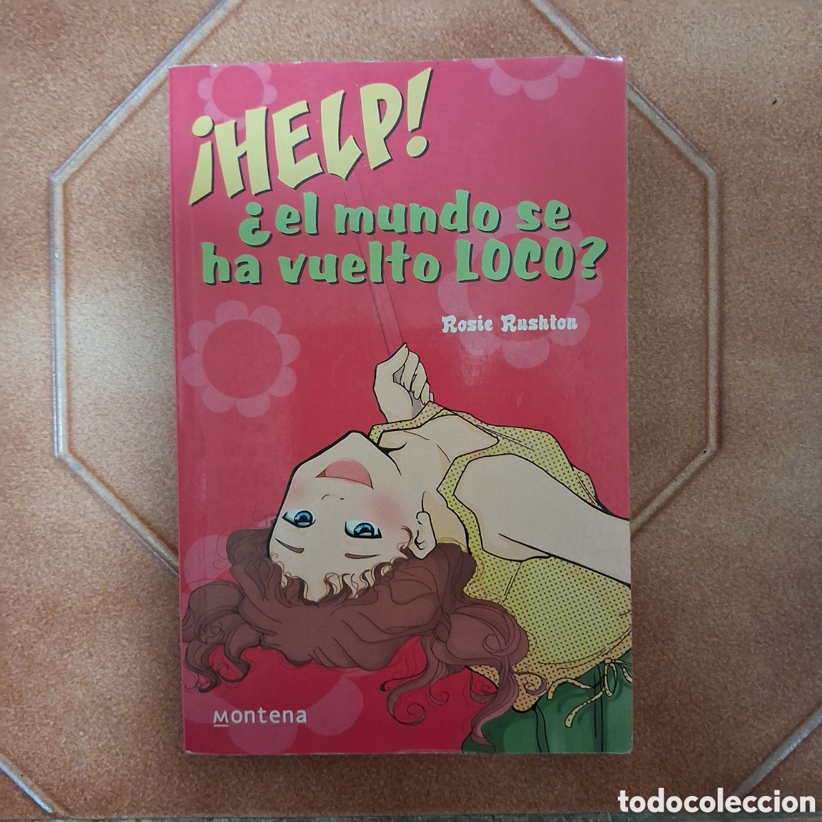 Libros de segunda mano: &iexcl;HELP! &iquest;el mundo se ha vuelto loco? CHICAS 9 (1a ed. 2007 Montena)