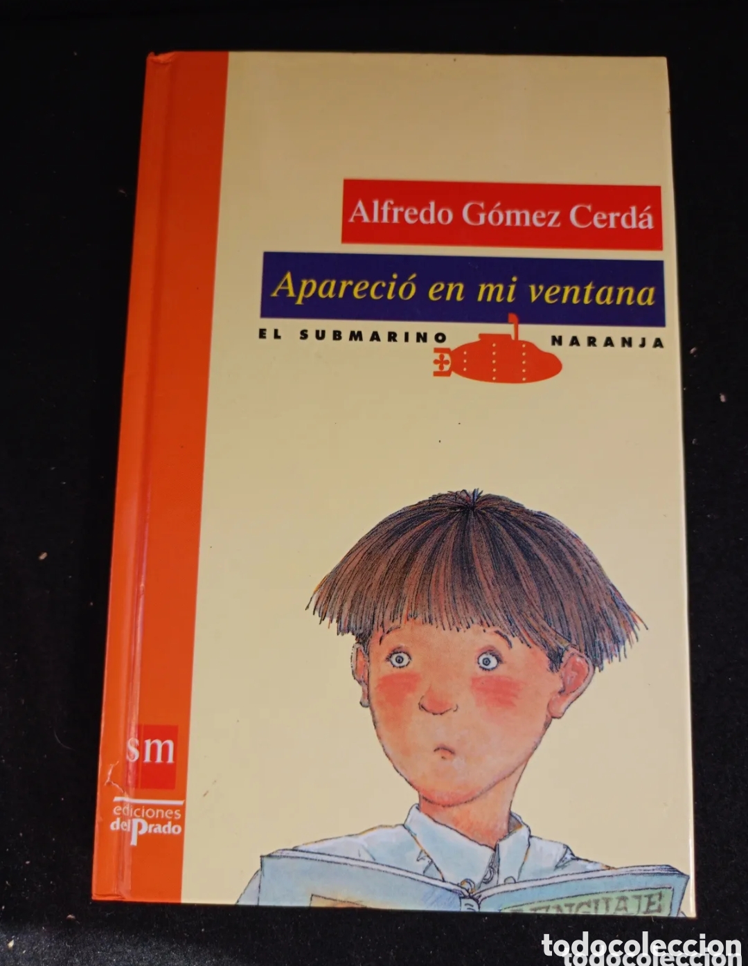 Libros de segunda mano: APARECI&Oacute; EN MI VENTANA, ALFREDO G&Oacute;MEZ CERD&Aacute;. EL BARCO DE VAPOR