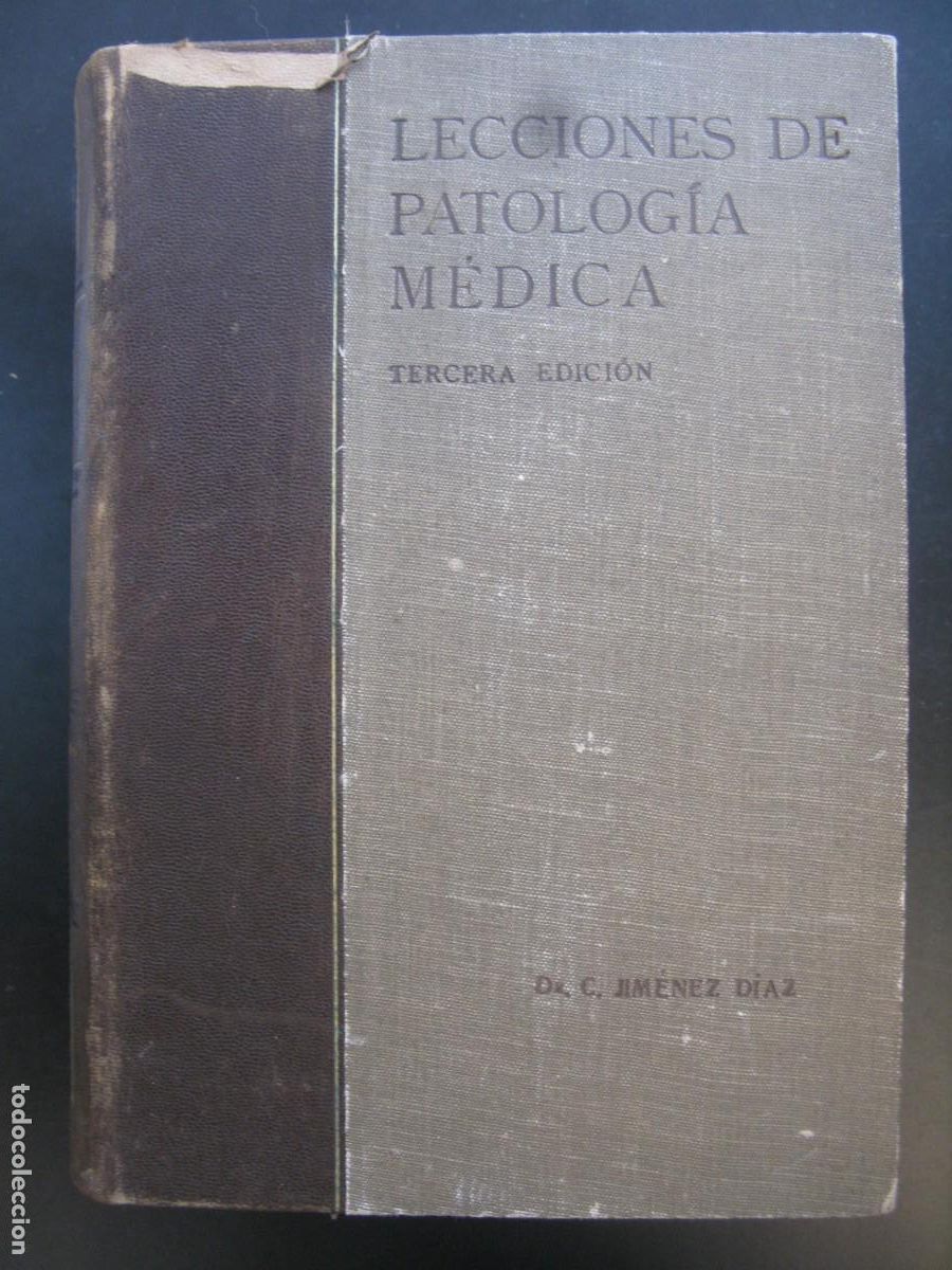 Libros de segunda mano: LECCIONES DE PATOLOGIA MEDICA TOMO II DE C. JIMENEZ DIAZ