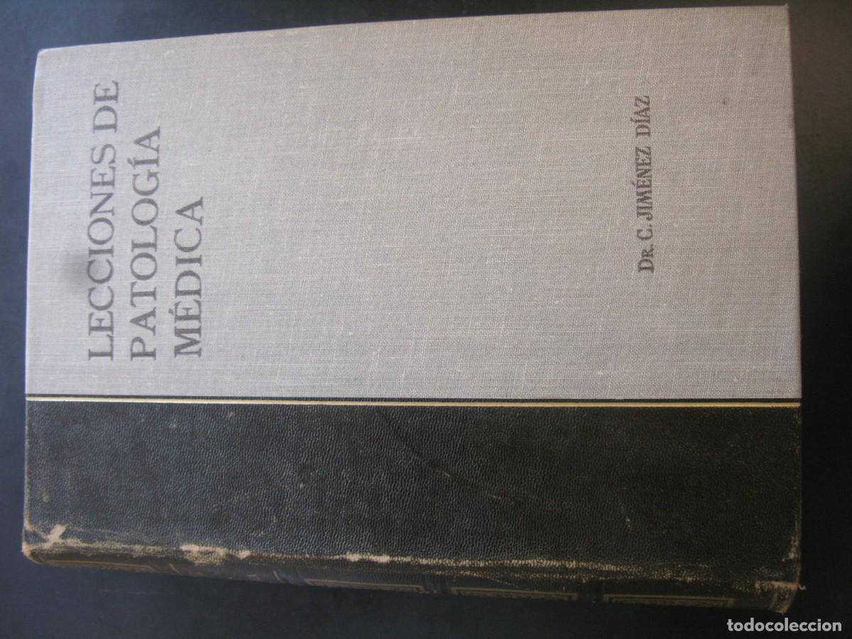 Libros de segunda mano: LECCIONES DE PATOLOGIA MEDICA TOMO VII DE C. JIMENEZ DIAZ