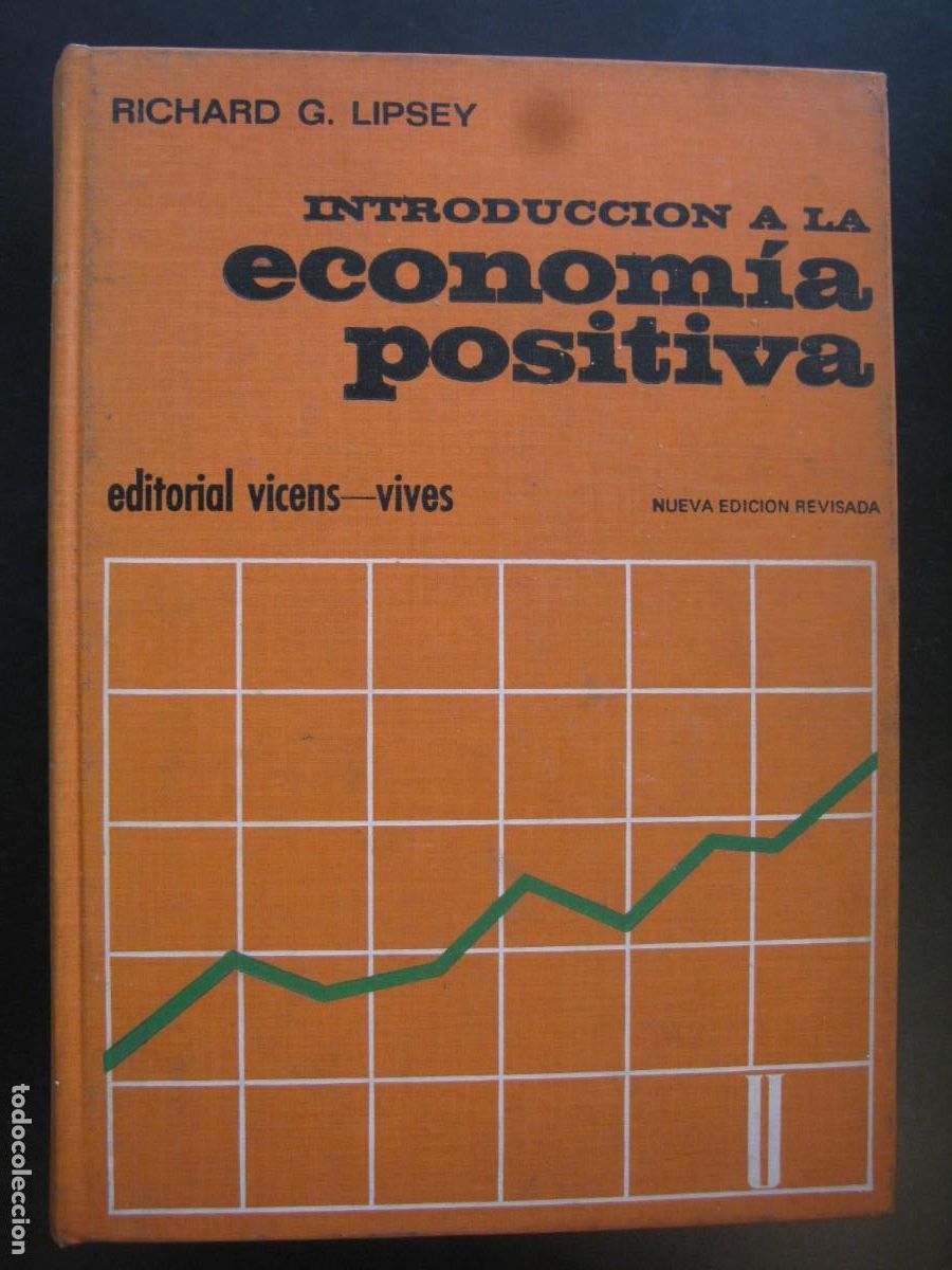 Libros de segunda mano: INTRODUCCI&Oacute;N A LA ECONOM&Iacute;A POSITIVA RICHARD G LIPSEY