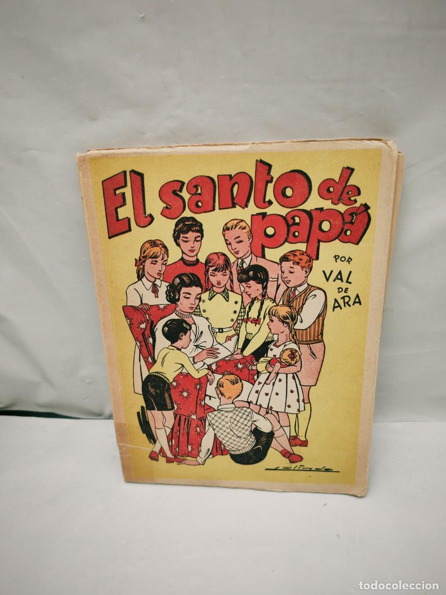 Second hand books: Val de Ara: EL SANTO DE PAP&Aacute; (Tercera edici&oacute;n 1956)