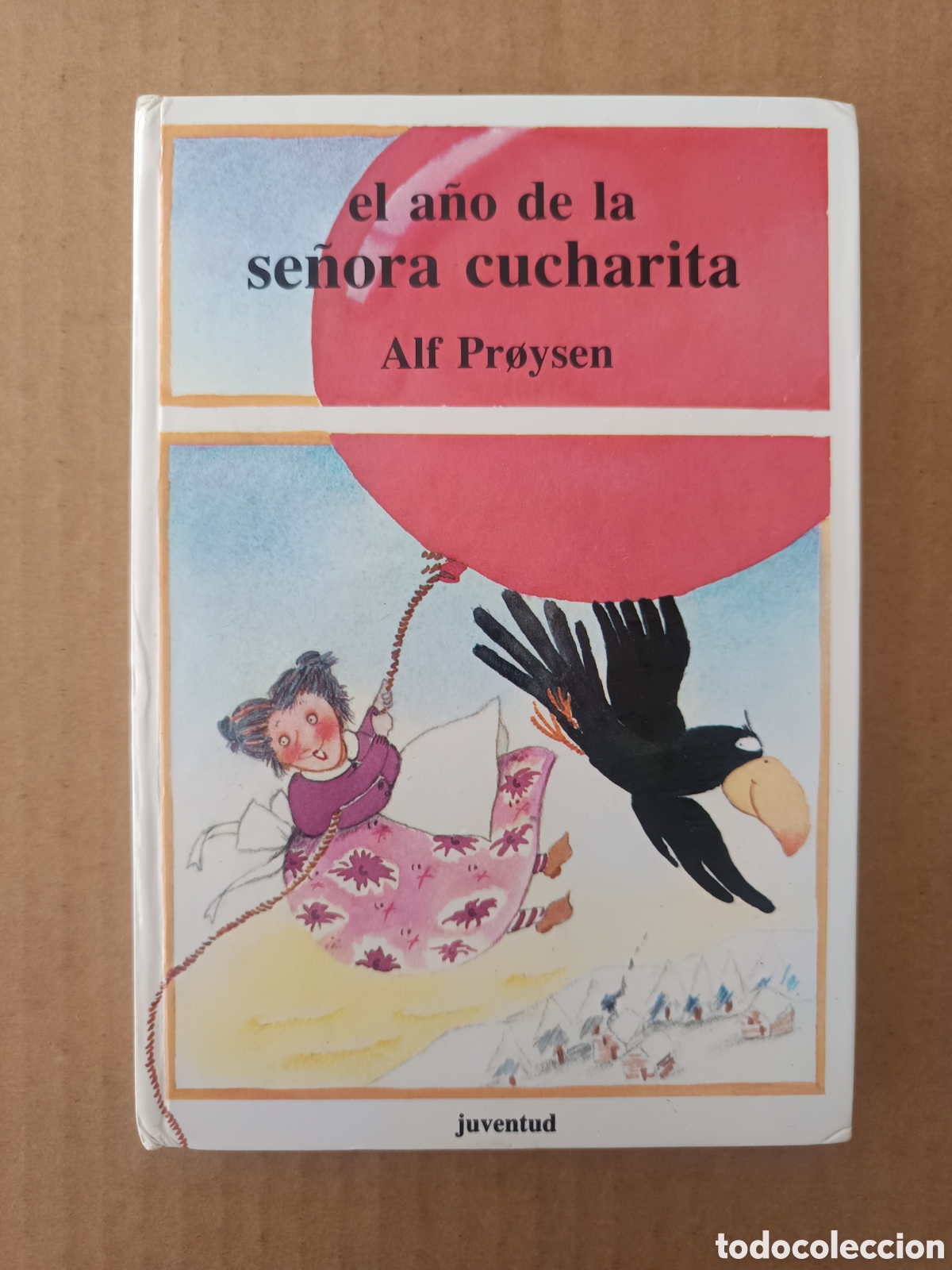 Libros de segunda mano: El A&ntilde;o de la Se&ntilde;ora Cucharita, por Alf Pr&oslash;ysen (Juventud, 1994). Ilustraciones de Montse Ginesta.