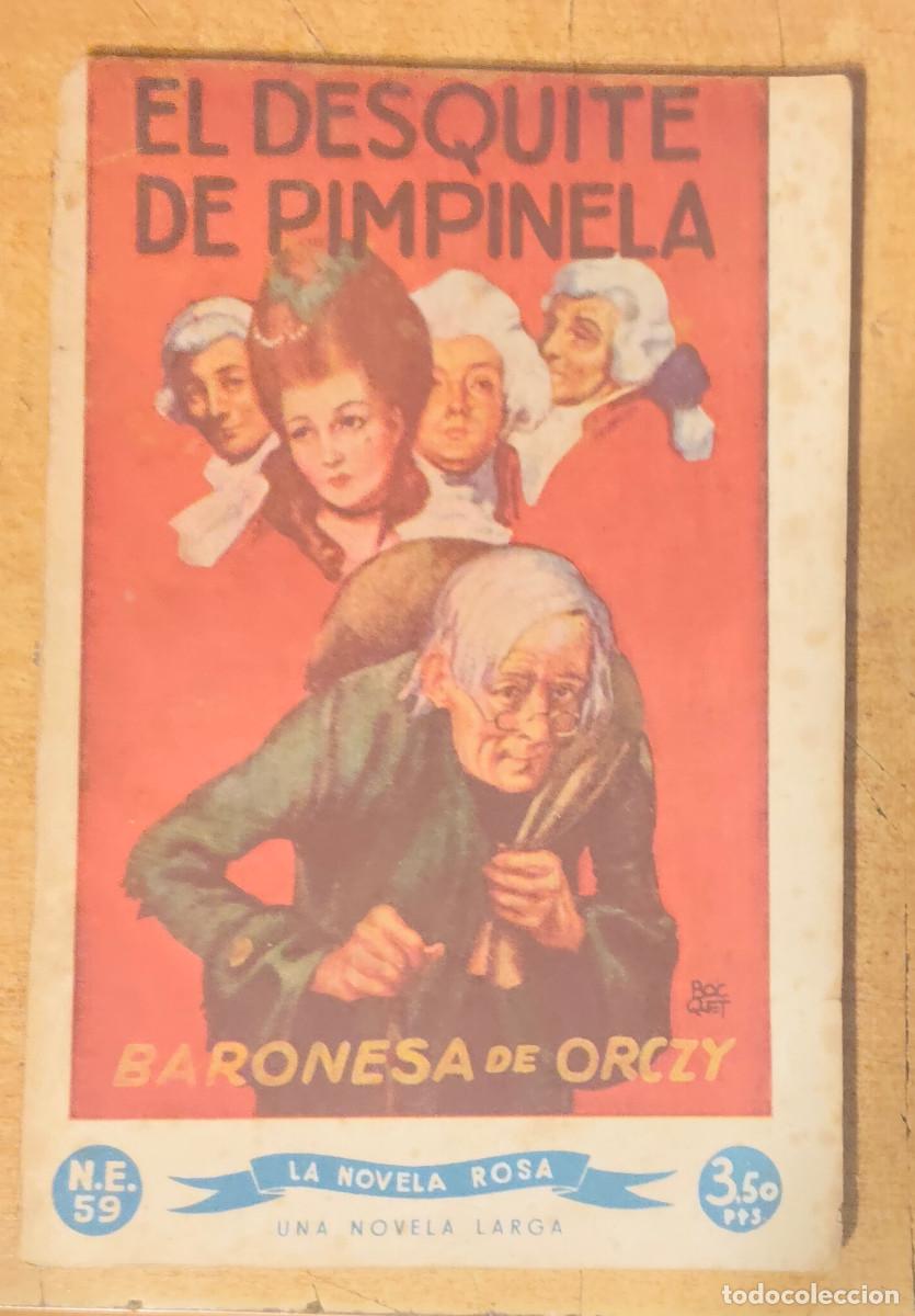 Libros de segunda mano: El desquite de Pimpinela / Baronesa de Orczy / La novela rosa / N.E. 59 / Talco Ka-Mel M&aacute;quina Alfa