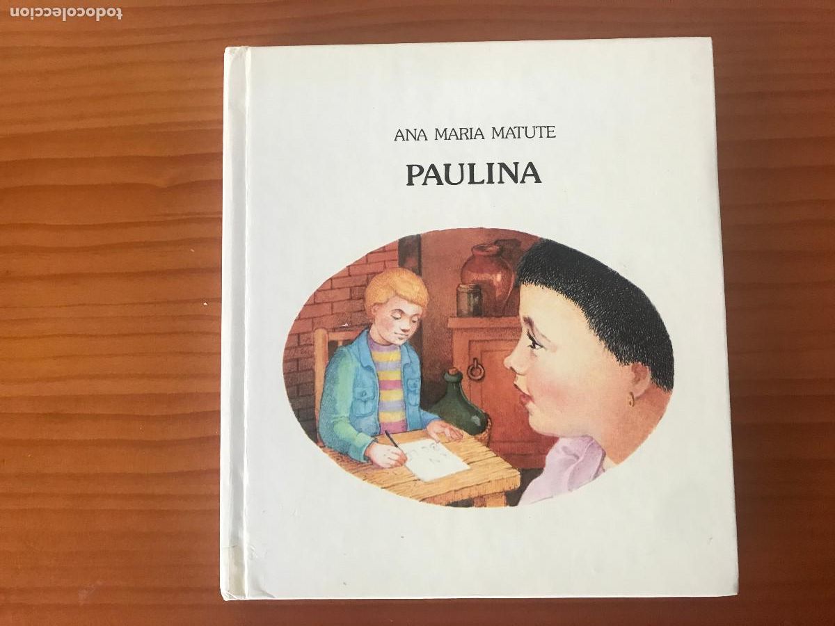 Libros de segunda mano: Paulina / Ana Mar&iacute;a Matute. Editorial Lumen