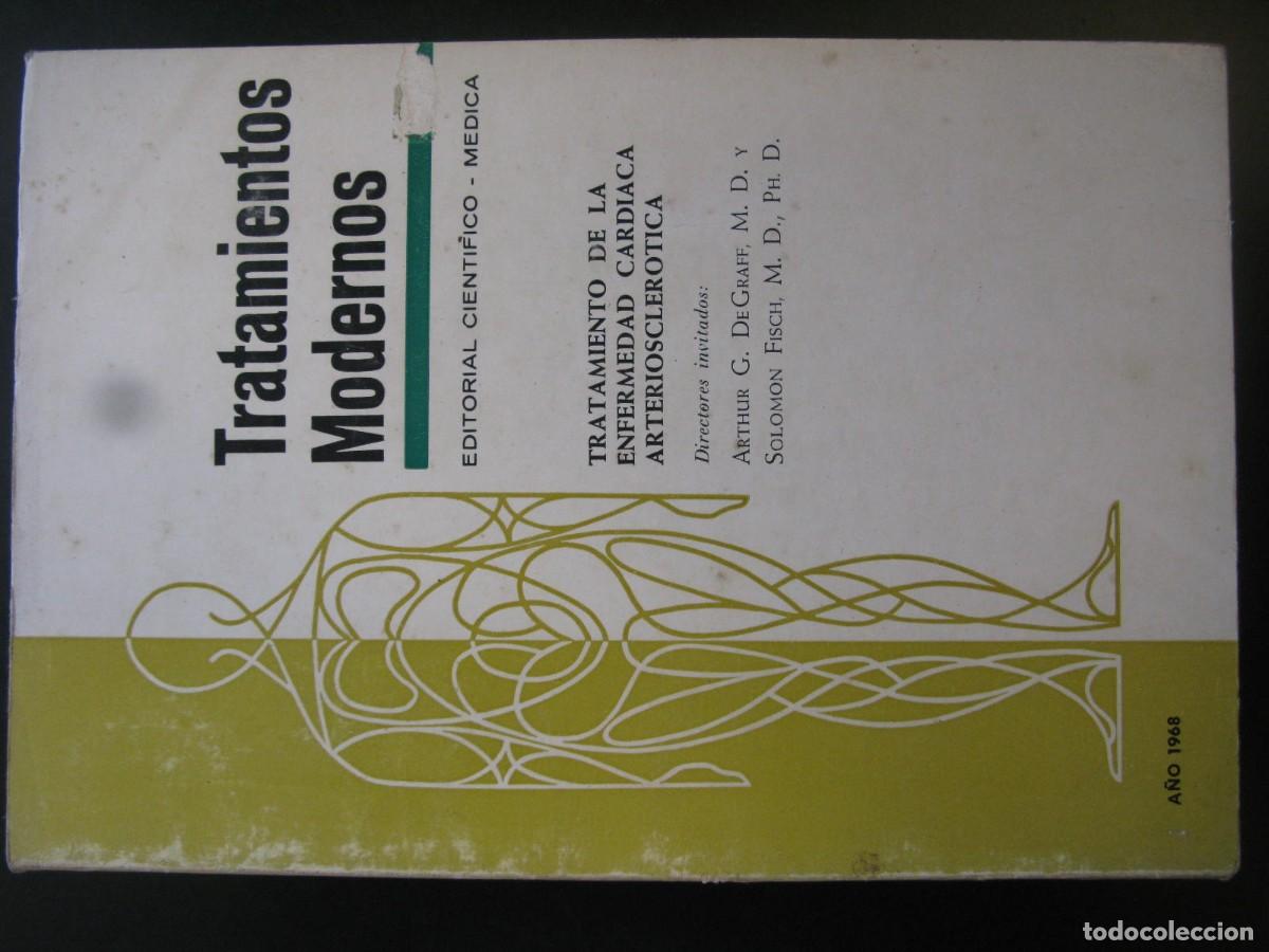 Libros de segunda mano: Libro Tratamientos Modernos. Tratamiento de la enfermedad card&iacute;aca arteroesclerotica