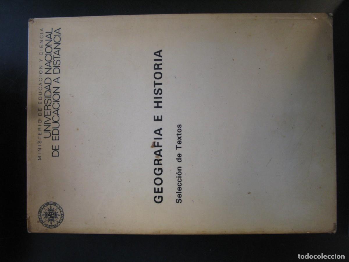 Libros de segunda mano: Geograf&iacute;a e historia. Selecci&oacute;n de textos (UNED) VV. AA.