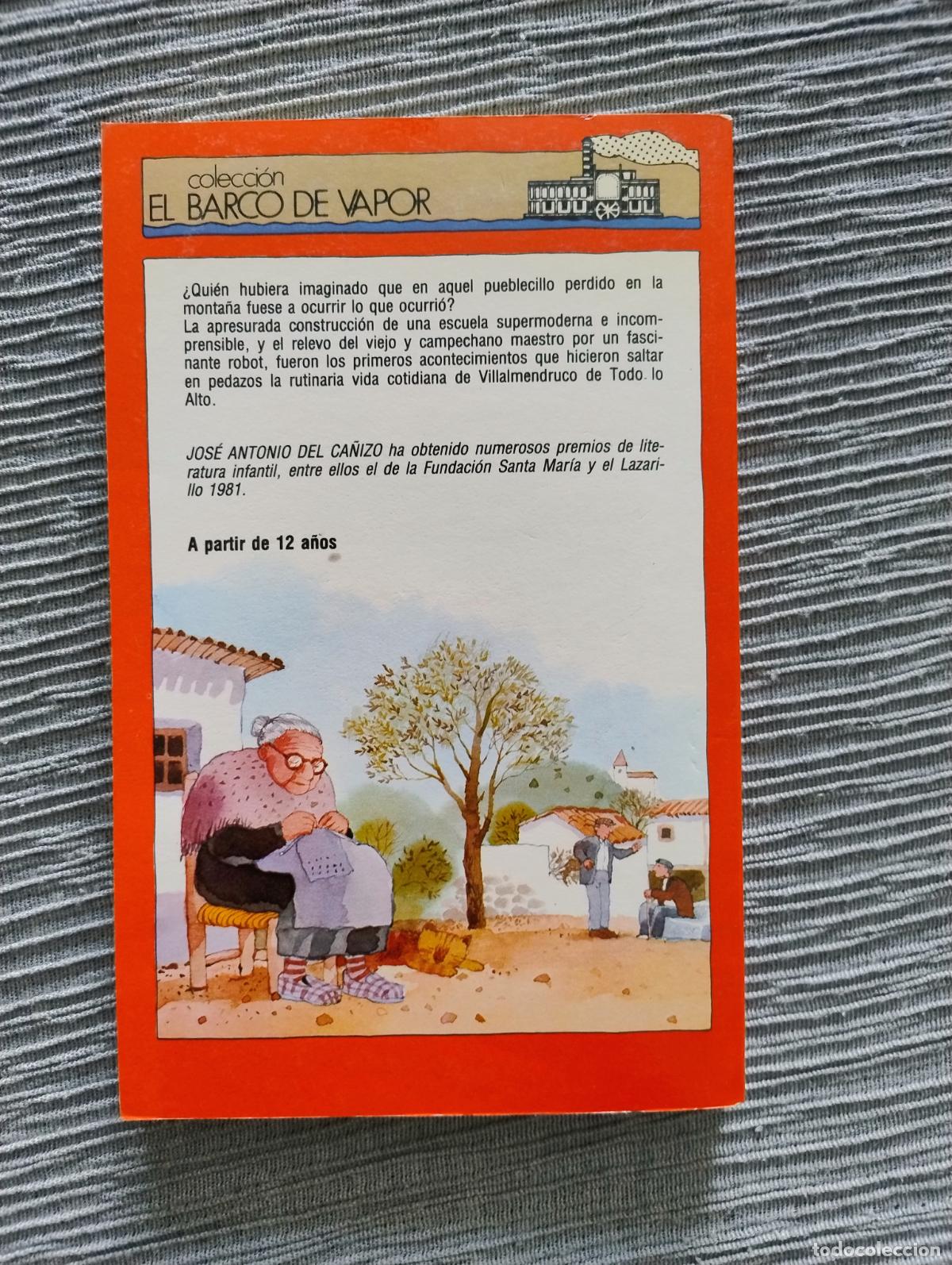 Libros de segunda mano: JOS&Eacute; A. DEL CA&Ntilde;IZO - EL MAESTRO Y EL ROBOT - Foto 2