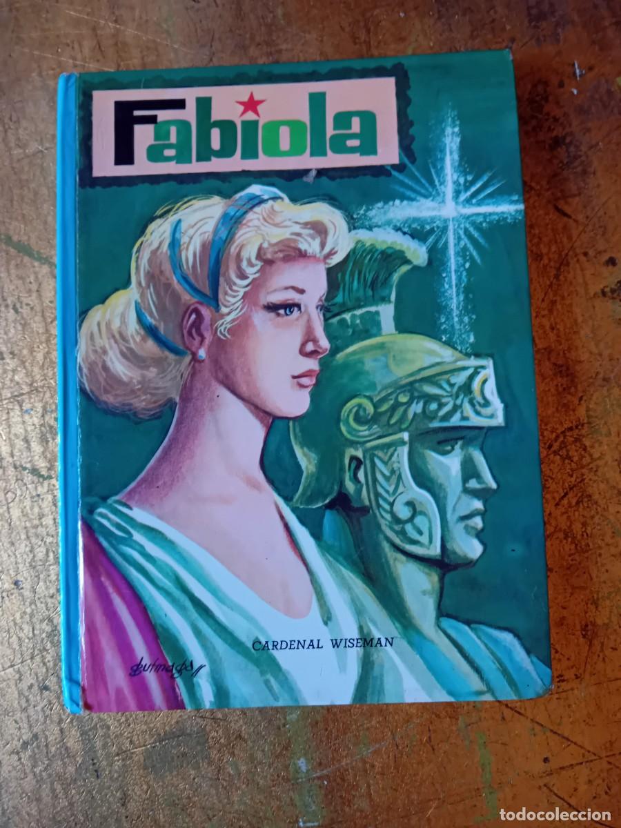 Libros de segunda mano: Fabiola por Cardenal Wisemam 1962 n 8