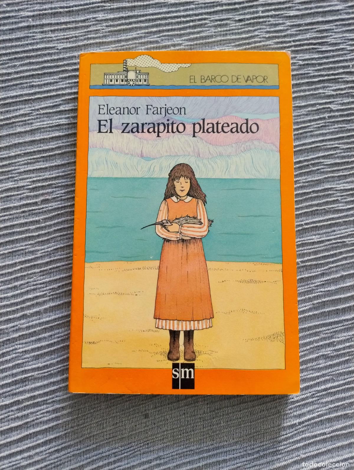 Libros de segunda mano: ELEANOR FARJEON - EL ZARAPITO PLATEADO