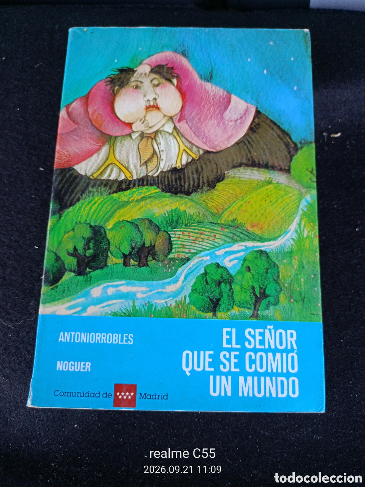 Libros de segunda mano: EL SE&Ntilde;OR QUE SE COMI&Oacute; UN MUNDO - Antonio Robles - Edi. NOGUER