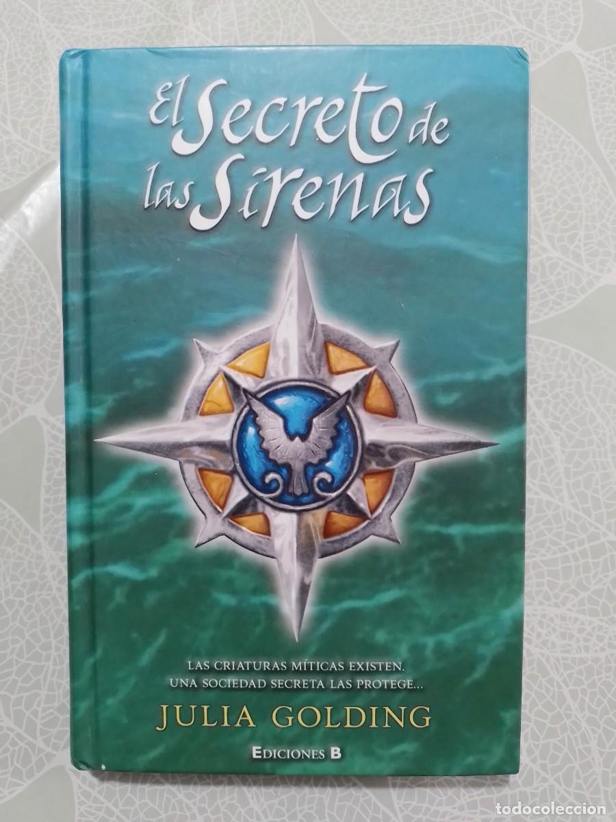 Libros de segunda mano: El Secreto de las Sirenas - Julia Golding