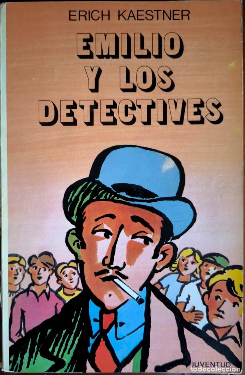 Libros de segunda mano: Emilio y los Detectives, de Erich Kaestner - Colecci&oacute;n Juventud