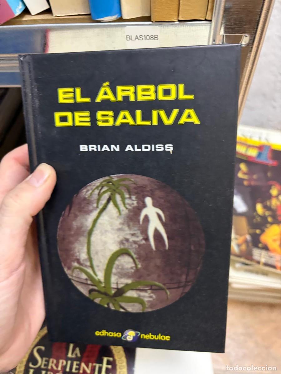 Libros de segunda mano: BLAS108B EL &Aacute;RBOL DE SALIVA Brian Aldiss Edhasa Nebulae