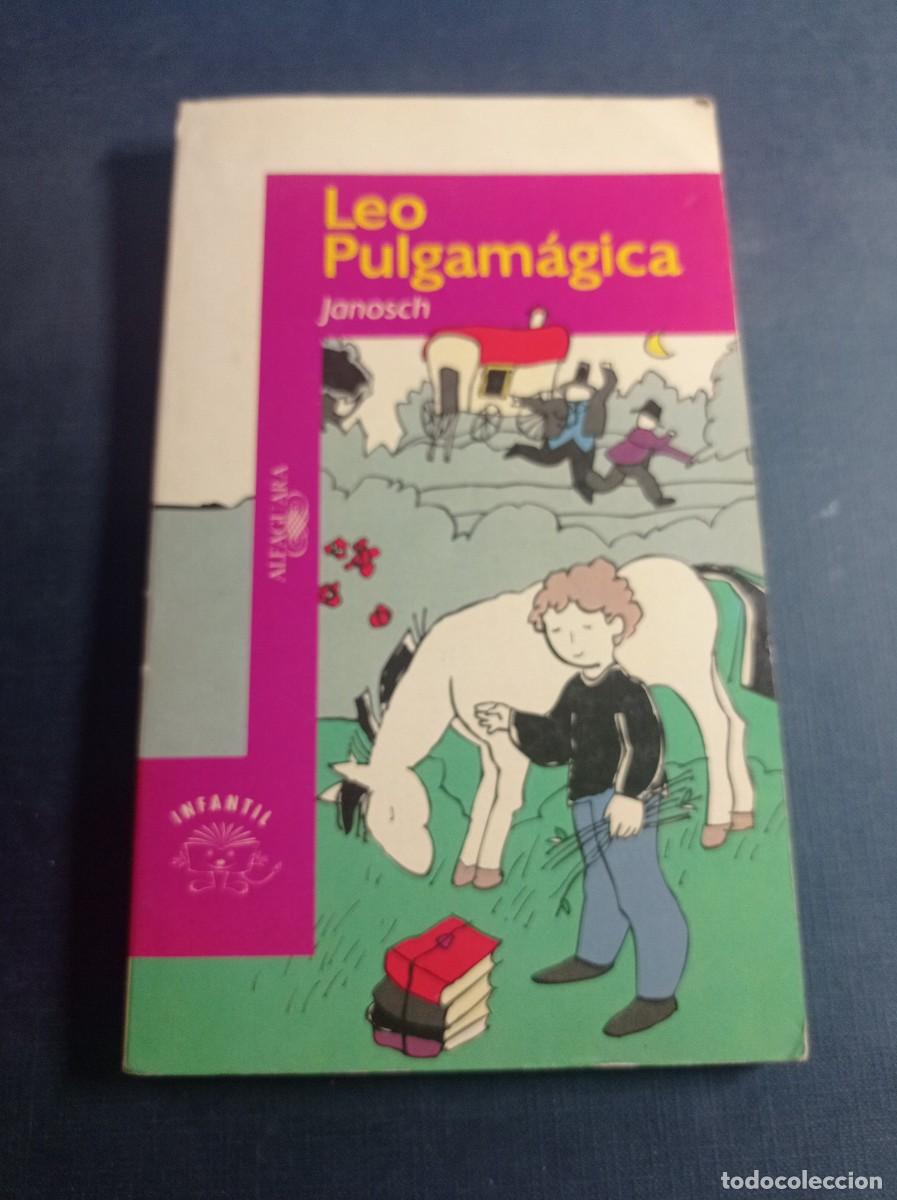 Libros de segunda mano: LEO PULGAM&Aacute;GICA O LA CAZA DE LEONES EN OBERFIMMEL. JANOSCH. ASUN BALZOLA. ALFAGUARA INFANTIL, 1993 +