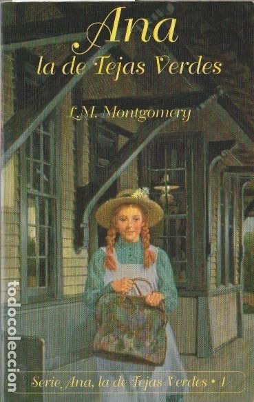 Libros de segunda mano: Ana la de Tejas Verdes /L. M. Montgomery * SALAMANDRA *
