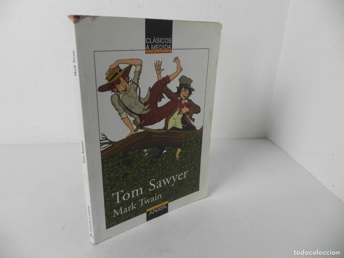Libros de segunda mano: TOM SAWYER (MARK TWAIN) CLASICOS A MEDIDA - ANAYA-2016 17&ordf; EDICI&Oacute;N