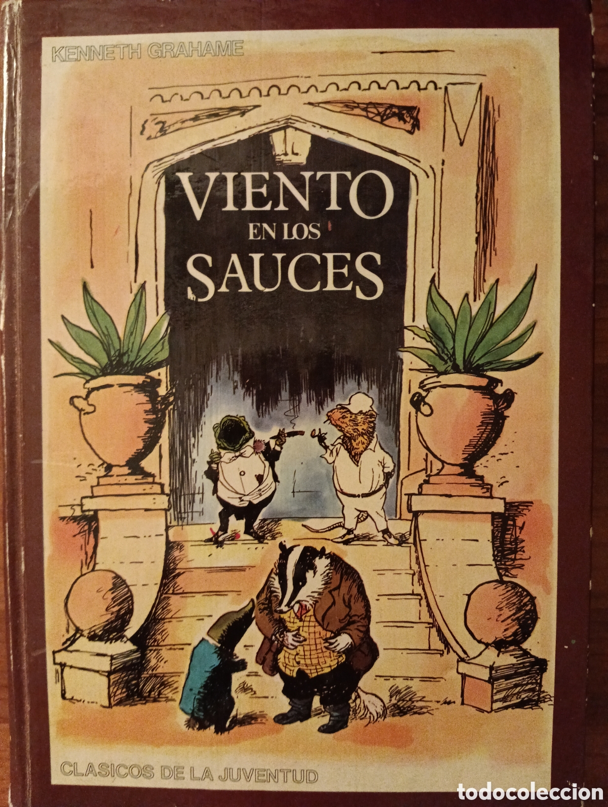 Second hand books: Viento en los sauces - Cl&aacute;sicos de la Juventud - Kenneth Grahame - Edival (1977)