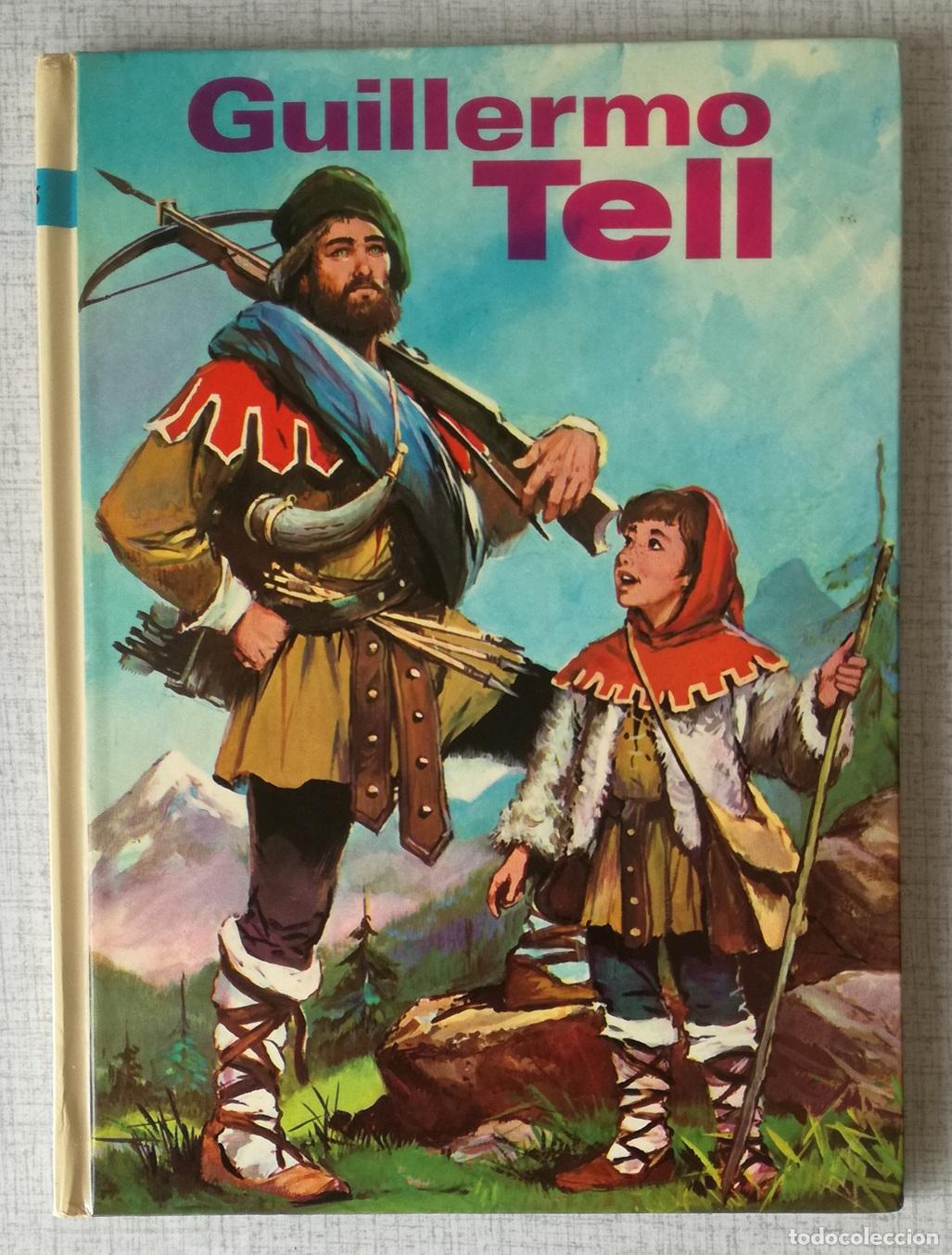 Libros de segunda mano: Guillermo Tell - J. Ardanuy; Editorial Vasco Americana EVA, Coleccion Amable n&ordm; 15