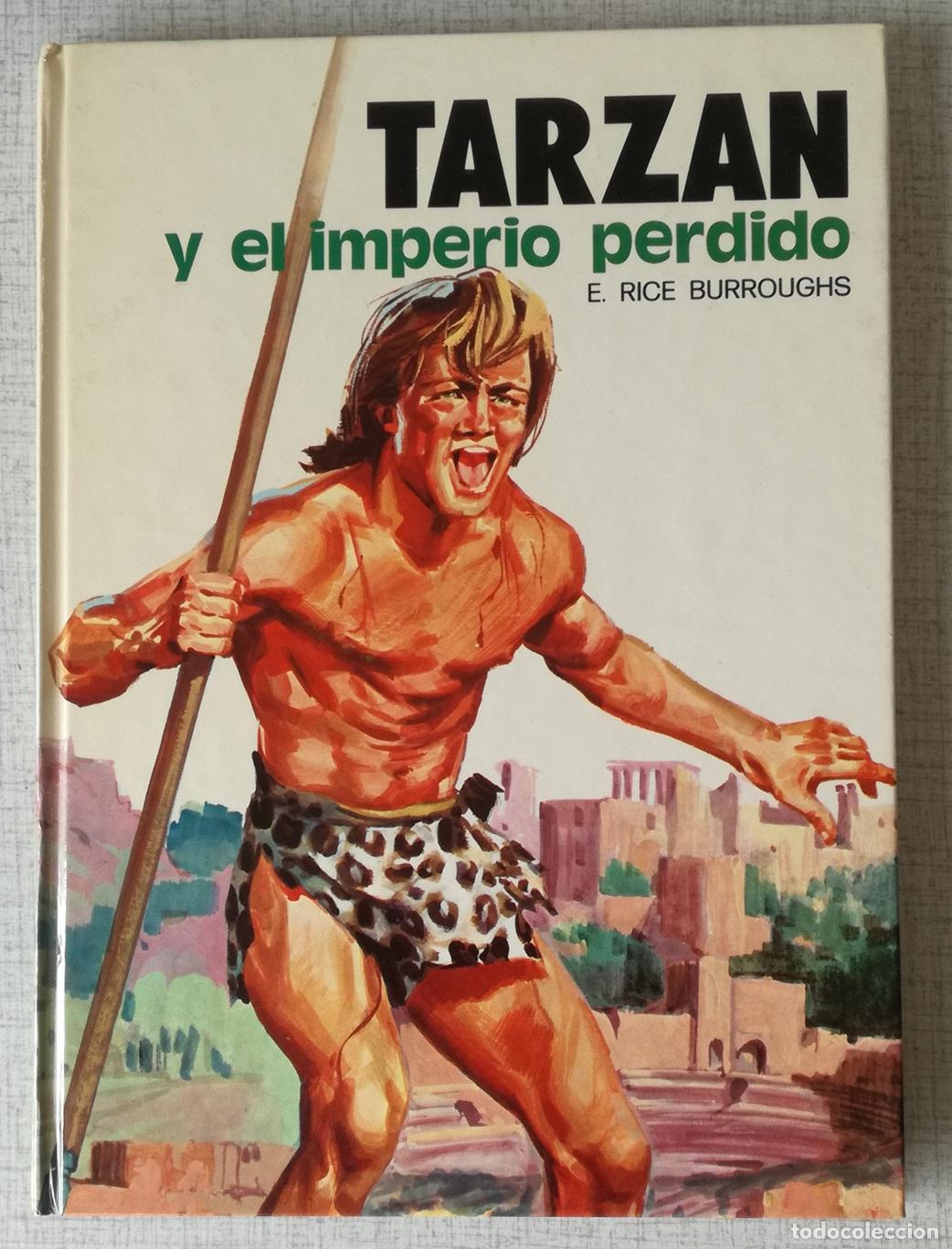Libros de segunda mano: Tarzan y el imperio perdido - E. Rice Burroughs; Coleccion Saeta