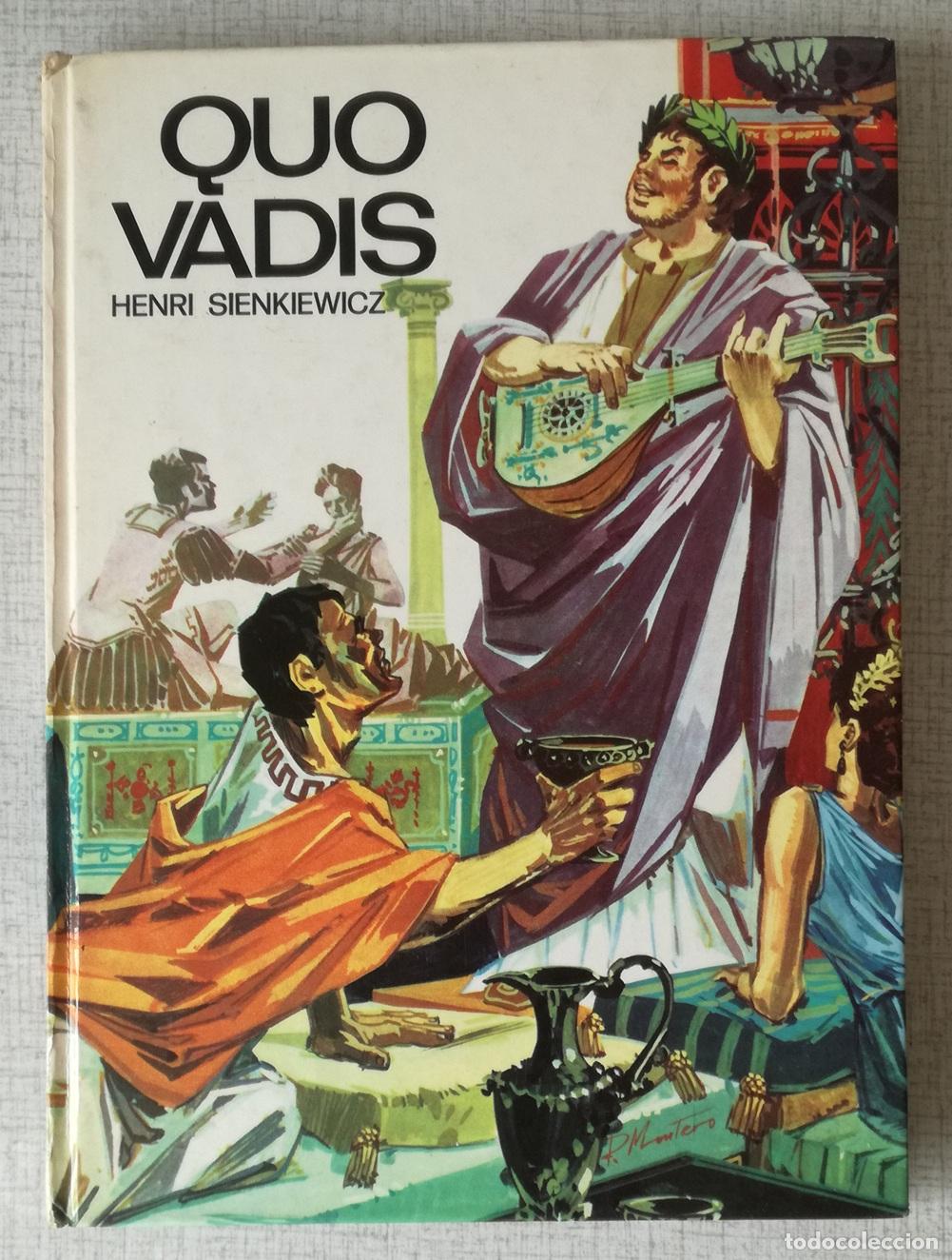 Libros de segunda mano: Quo vadis - Henri Sienkiewicz; Coleccion Saeta