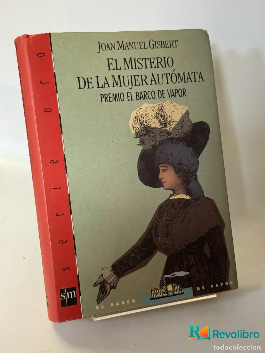Gebrauchte B&uuml;cher: El Misterio de la Mujer Autom&aacute;tica - Joan Manuel Gisbert