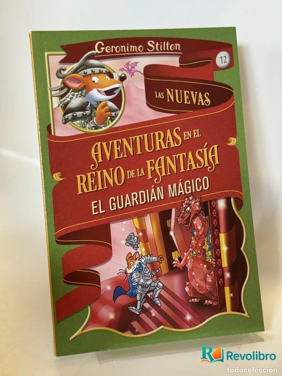 Libri di seconda mano: Las nuevas aventuras en el reino de la fantas&iacute;a: El guardi&aacute;n m&aacute;gico - Geronimo Stilton