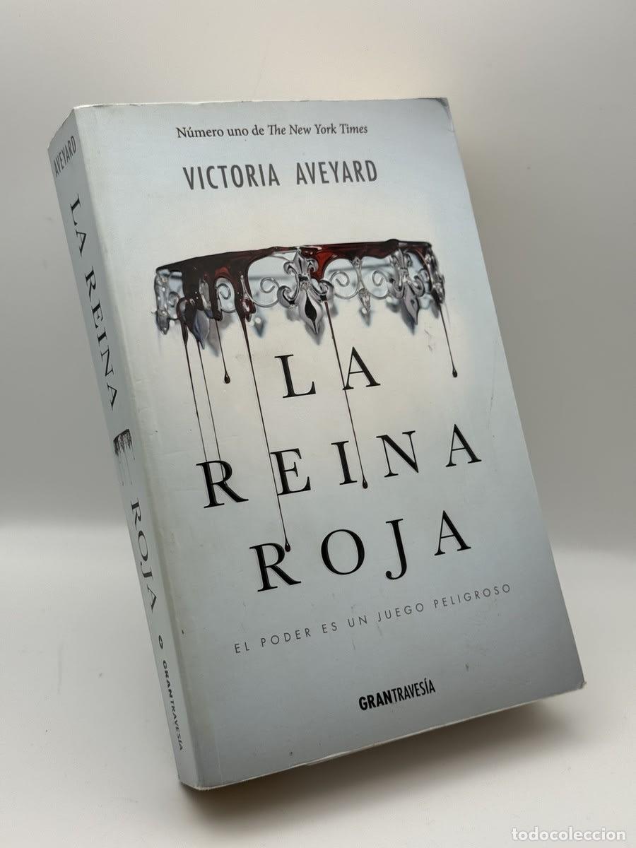 Second hand books: La reina roja, el poder de un reino peligroso - Victoria Aveyard