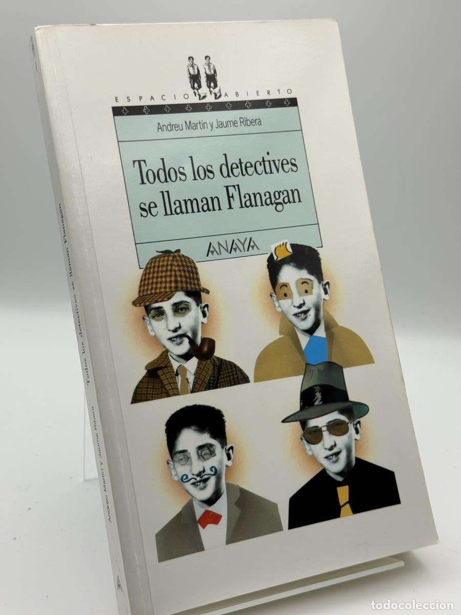 Libros de segunda mano: Todos los detectives se llaman Flanagan - Andreu Mart&iacute;n, Jaume Ribera