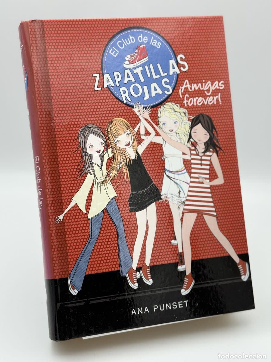 Livros em segunda m&atilde;o: El club de las zapatillas rojas 2. &iexcl;Amigas forever! - Ana Punset Mart&iacute;nez