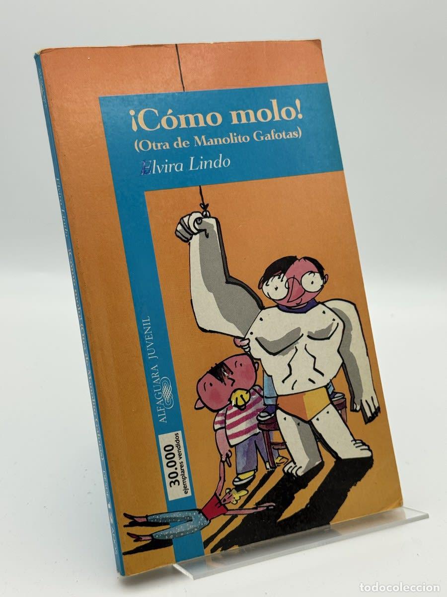 Second hand books: C&oacute;mo molo! - Elvira Lindo
