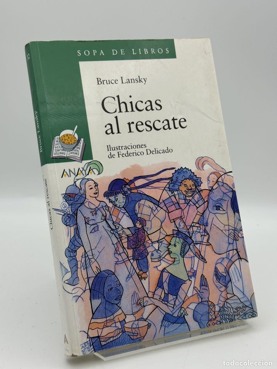 Libros de segunda mano: Chicas Al Rescate - Bruce Lansky