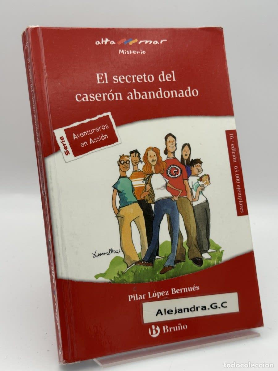 Libros de segunda mano: El secreto del caser&oacute;n abandonado - Pilar L&oacute;pez Bernu&eacute;s, Ximena Maier