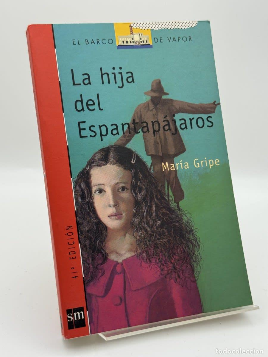 Libros de segunda mano: La hija del espantap&aacute;jaros - Maria Gripoe, Maria Gripe