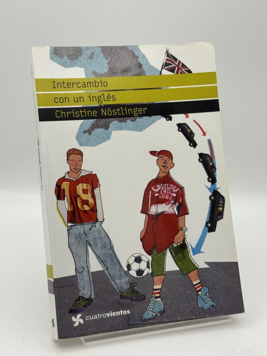 Libros de segunda mano: Intercambio con un ingl&eacute;s - Christine N&ouml;stlinger