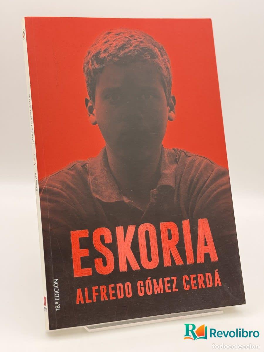 Libros de segunda mano: Eskoria - Alfredo G&oacute;mez Cerd&aacute;